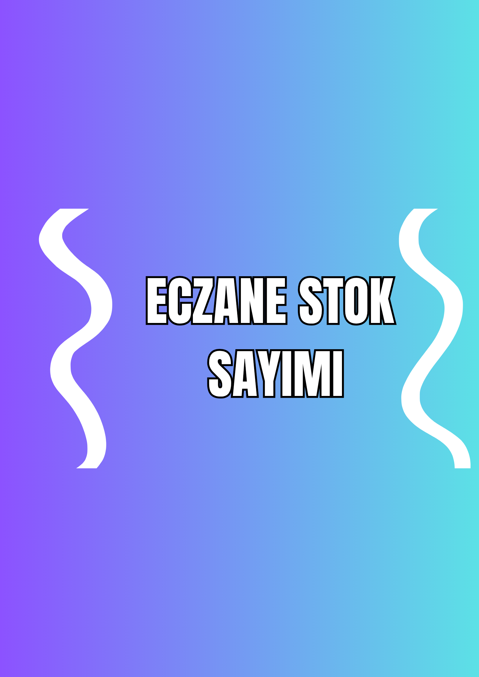 Eczane Stok Sayımı: Düzenli Envanterin Eczaneler İçin Önemi