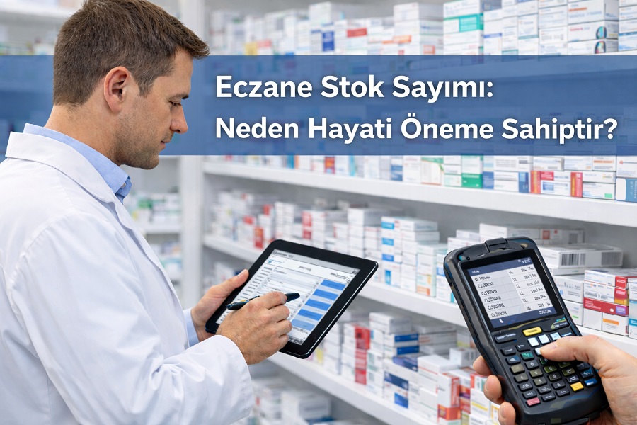 Eczane Stok Sayımı: Neden Hayati Öneme Sahiptir?