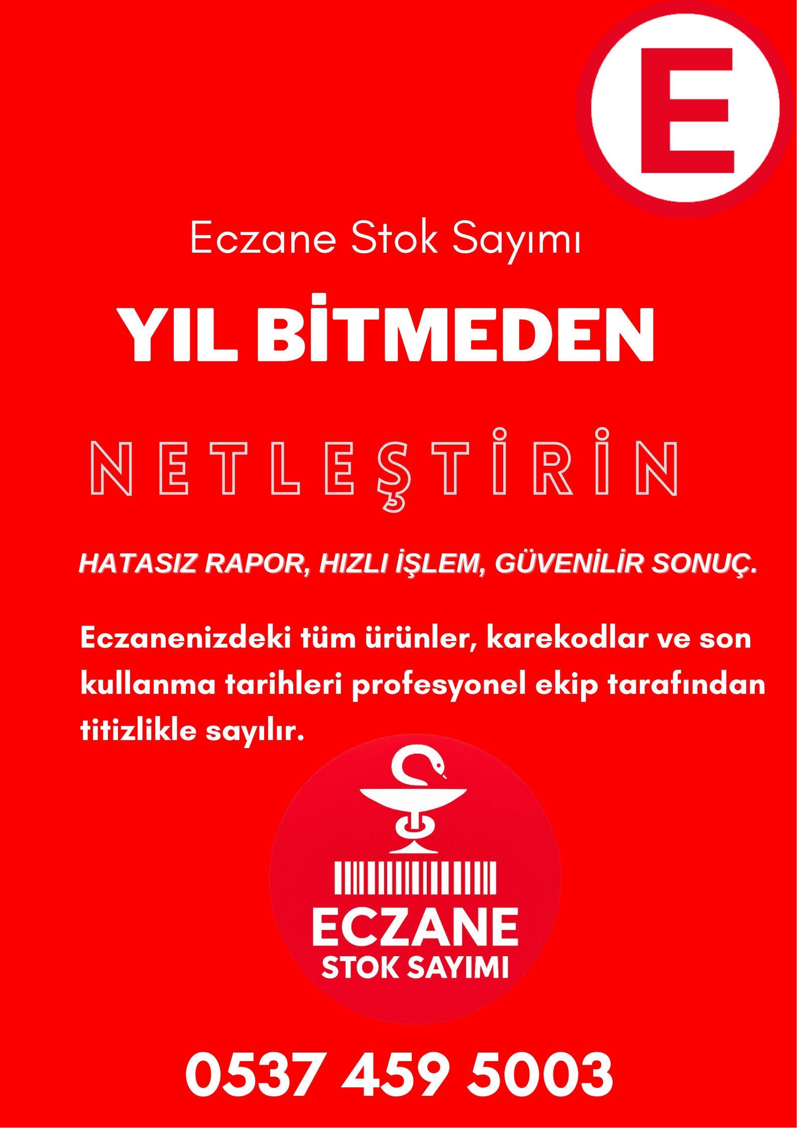 Yıl Bitmeden Stoklarınızı Netleştirin!